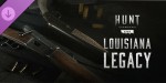 Hunt: Showdown 1896 - Louisiana Legacy DLC PC Steam CD Key