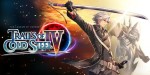 The Legend of Heroes: Trails of Cold Steel IV EU Steam CD Key