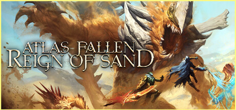 Atlas Fallen: Reign Of Sand ASIA PC Steam CD Key Atlas Fallen: Reign Of Sand ASIA PC Steam CD Key