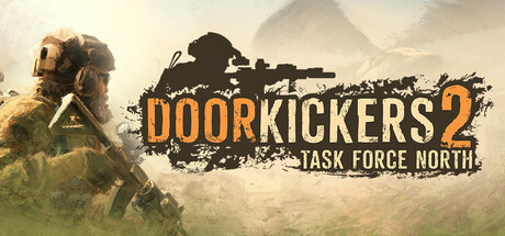 Door Kickers 2: Task Force North PC Steam CD Key Door Kickers 2: Task Force North PC Steam CD Key