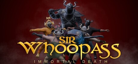 Sir Whoopass: Immortal Death - An action packed adventure EU PC Steam CD Key Sir Whoopass: Immortal Death - An action packed adventure EU PC Steam CD Key
