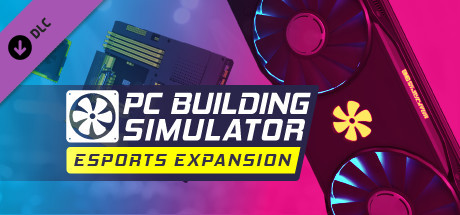 PC Building Simulator - Esports Expansion DLC EU Steam CD Key	 PC Building Simulator - Esports Expansion DLC EU Steam CD Key