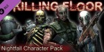 Killing Floor - Nightfall Character Pack DLC Steam CD Key