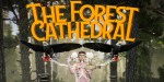 The Forest Cathedral Steam CD Key