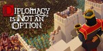 Diplomacy is Not an Option LATAM PC Steam CD Key