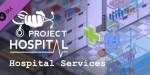 Project Hospital - Hospital Services DLC Steam CD Key