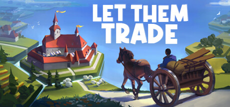 Let Them Trade EU PC Steam CD Key Let Them Trade EU PC Steam CD Key
