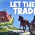 Let Them Trade PC Steam CD Key