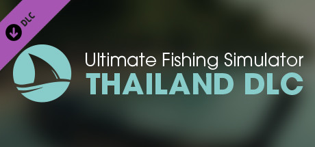 Ultimate Fishing Simulator - Thailand DLC EU Steam CD Key Ultimate Fishing Simulator - Thailand DLC EU Steam CD Key