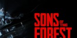 Sons Of The Forest Steam CD Key