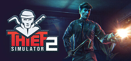 Thief Simulator 2 EU Xbox Series X|S CD Key Thief Simulator 2 EU Xbox Series X|S CD Key