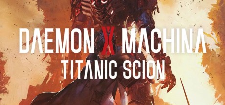 Daemon X Machina: Titanic Scion SEA PC Steam CD Key Daemon X Machina: Titanic Scion SEA PC Steam CD Key