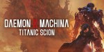 Daemon X Machina: Titanic Scion Digital Deluxe Edition EU Xbox Series X|S CD Key