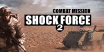 Combat Mission Shock Force 2 Complete Bundle Steam CD Key
