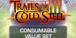 The Legend of Heroes: Trails of Cold Steel III - Consumable Value Set DLC Steam CD Key