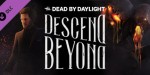 Dead by Daylight - Descend Beyond DLC EU PC Steam CD Key