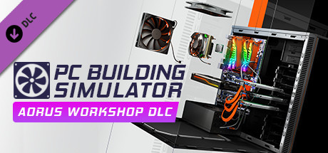 PC Building Simulator - AORUS Workshop DLC EU Steam CD Key PC Building Simulator - AORUS Workshop DLC EU Steam CD Key