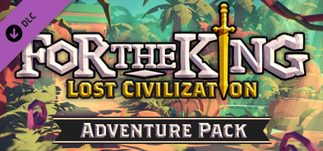 For The King - Lost Civilization Adventure Pack DLC RU Steam CD Key