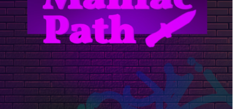 Maniac Path PC Steam CD Key
