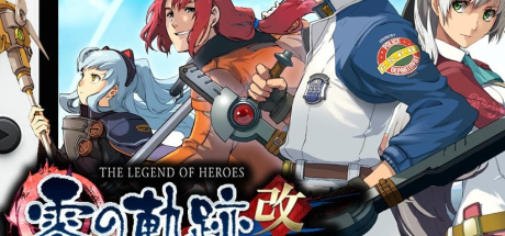 The Legend of Heroes: Zero no Kiseki Kai PC Steam CD Key