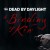 Dead by Daylight - A Binding of Kin Chapter DLC PC Steam CD Key