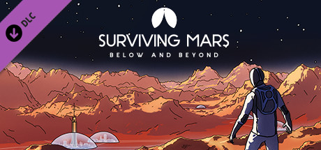 Surviving Mars - Below and Beyond DLC EU PC Steam CD Key