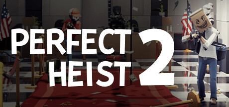 Perfect Heist 2 EU PC Steam CD Key