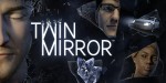 Twin Mirror EU PS4 CD Key