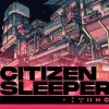 Citizen Sleeper EU PC Steam CD Key