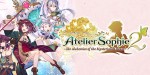 Atelier Sophie 2: The Alchemist of the Mysterious Dream Ultimate Edition PC Steam CD Key