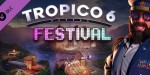 Tropico 6 - Festival DLC Steam CD Key