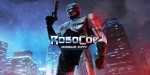 RoboCop: Rogue City Unfinished Business EU Xbox Series X|S / PC CD Key