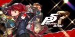 Persona 5 Royal TR Steam CD Key