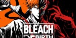 BLEACH Rebirth of Souls EU Xbox Series X|S CD Key