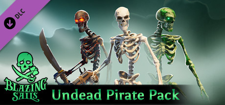 Blazing Sails - Undead Pirate Pack DLC Steam CD Key