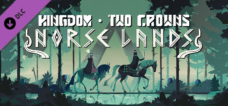 Kingdom Two Crowns - Norse Lands DLC EU PC Steam CD Key