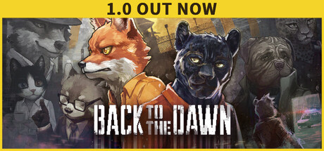 Back to the Dawn PC Steam CD Key Back to the Dawn PC Steam CD Key