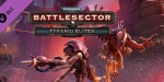 Warhammer 40,000: Battlesector - Tyranid Elites DLC EU PC Steam CD Key