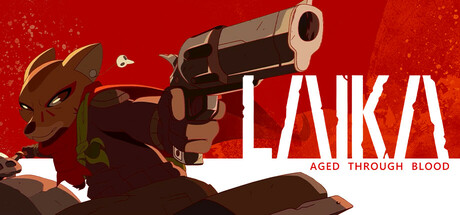Laika: Aged Through Blood EU Steam CD Key