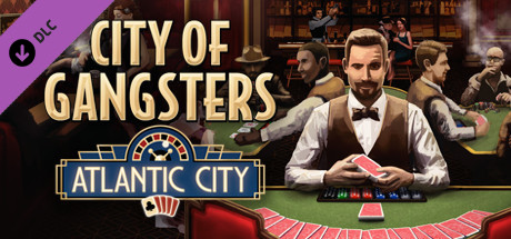 City of Gangsters: Atlantic City Steam CD Key City of Gangsters: Atlantic City Steam CD Key