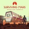 Surviving Mars - Martian Express DLC PC Steam CD Key