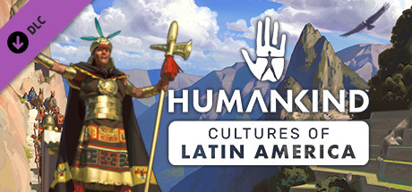 HUMANKIND - Cultures of Latin America DLC EU Steam CD Key