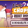 Uncle Chop's Rocket Shop EU PC Steam CD Key