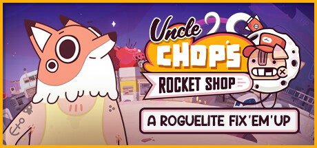 Uncle Chop's Rocket Shop EU PC Steam CD Key