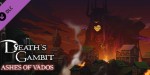 Death's Gambit: Afterlife - Ashes of Vados DLC PC Steam CD Key