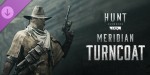 Hunt: Showdown 1896 - Meridian Turncoat DLC PC Steam CD Key