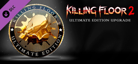 Killing Floor 2 - Ultimate Edition Upgrade DLC Steam CD Key Killing Floor 2 - Ultimate Edition Upgrade DLC Steam CD Key