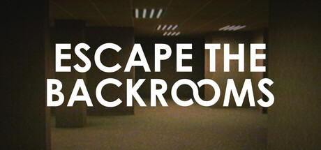 Escape the Backrooms Steam CD Key Escape the Backrooms Steam CD Key
