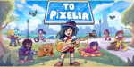 To Pixelia PC Steam CD Key