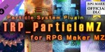 RPG MAKER MZ - Particle System Plugin - TRP Particle MZ DLC PC Steam CD Key